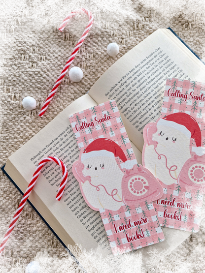 Lesezeichen Calling Santa...I need more books | Lesezeichen Winter & Weihnachten