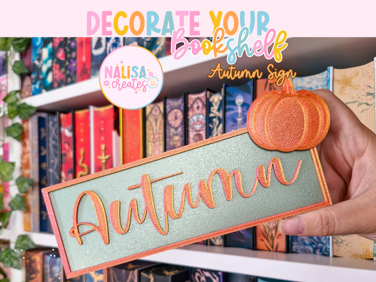 Autumn Bookish Sign | Deko fürs Bücherregal | 3D-Druck