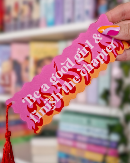 3D Druck Lesezeichen Be a good girl & finish the chapter
