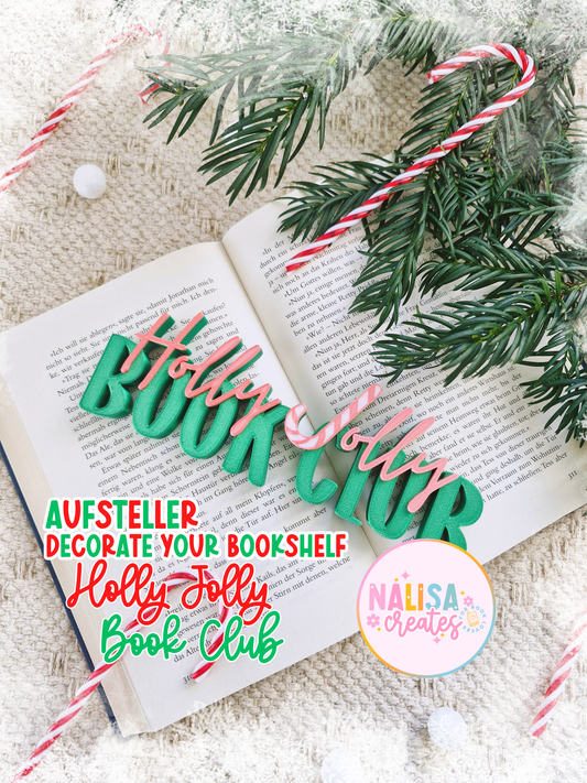 Holly Jolly Book Club Aufsteller | Deko fürs Bücherregal | 3D-Druck | Deko Weihnachten